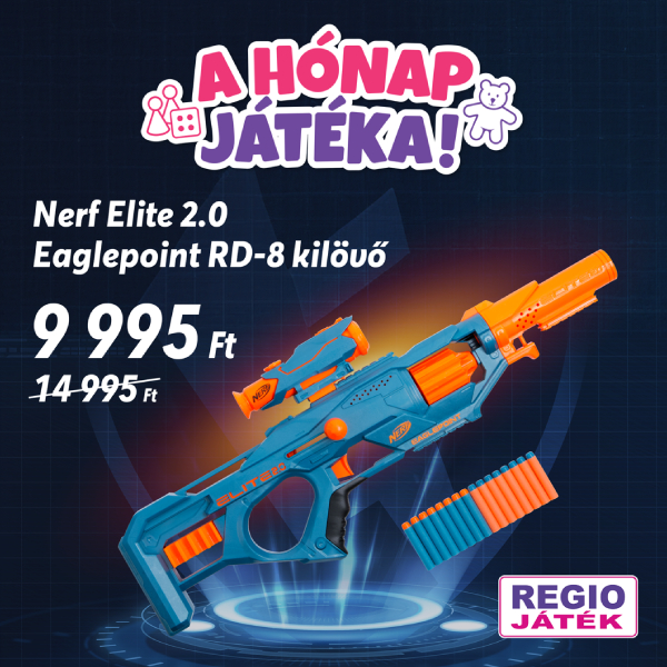 REGIO: Nerf Elite 2.0 Eaglepoint RD-8 kilövő!